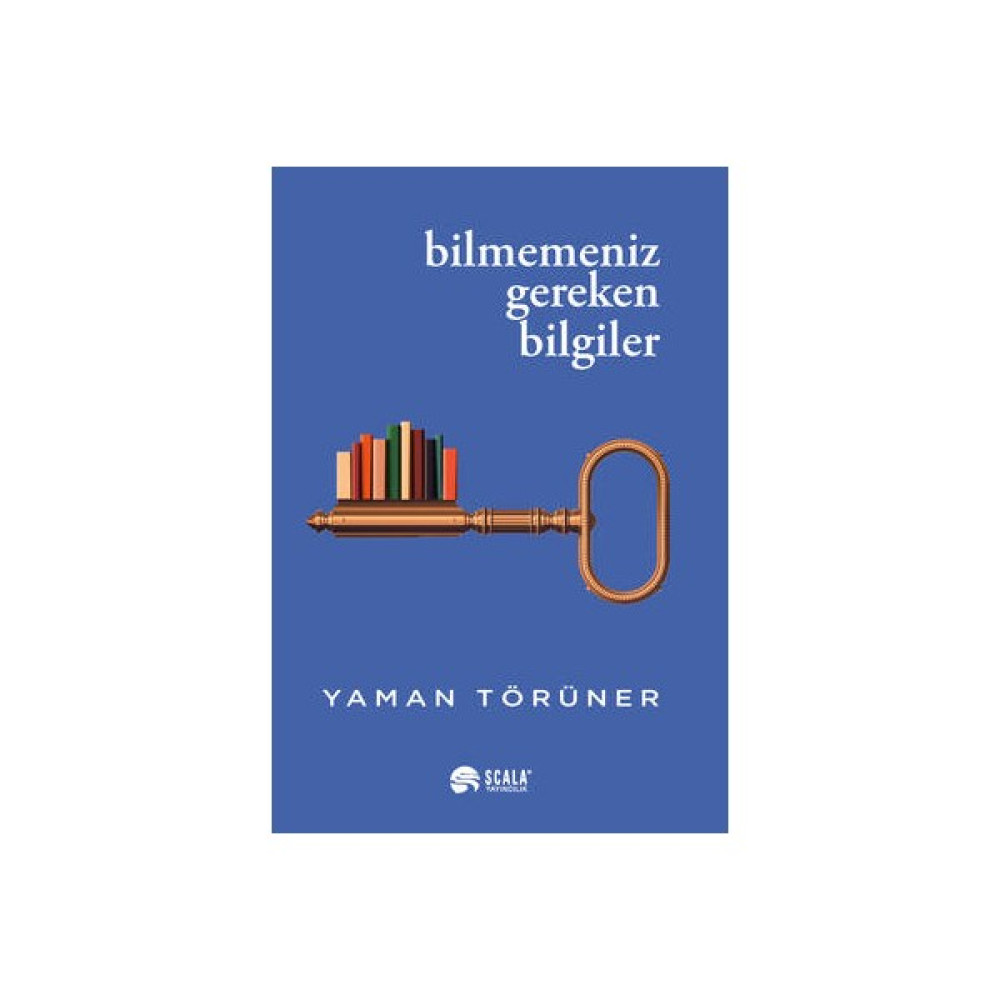 Bilmemeniz Gereken Bilgiler - Yaman Törüner Ekonomi Pazarlama Kitapları Fiyatı