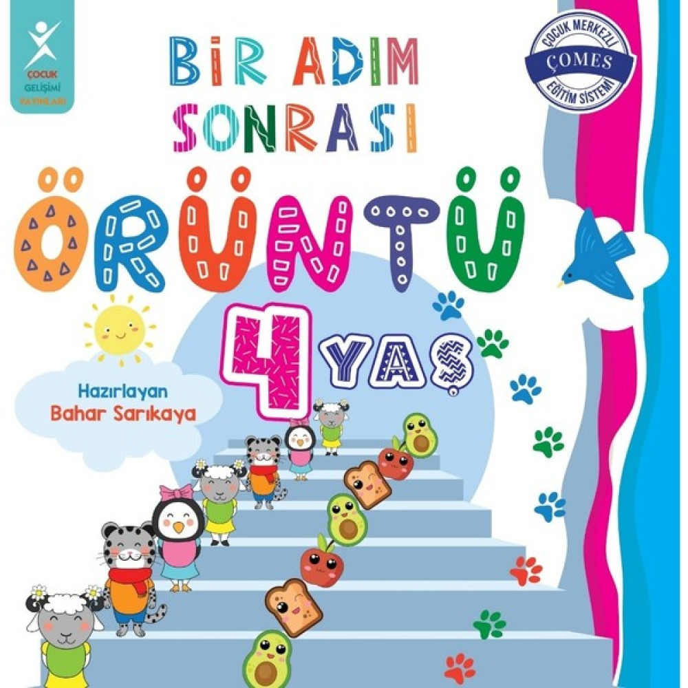 Bir Adım Sonrası Örüntü 4 Yaş - Bahar Sarıkaya Çocuk Masal Fiyatı