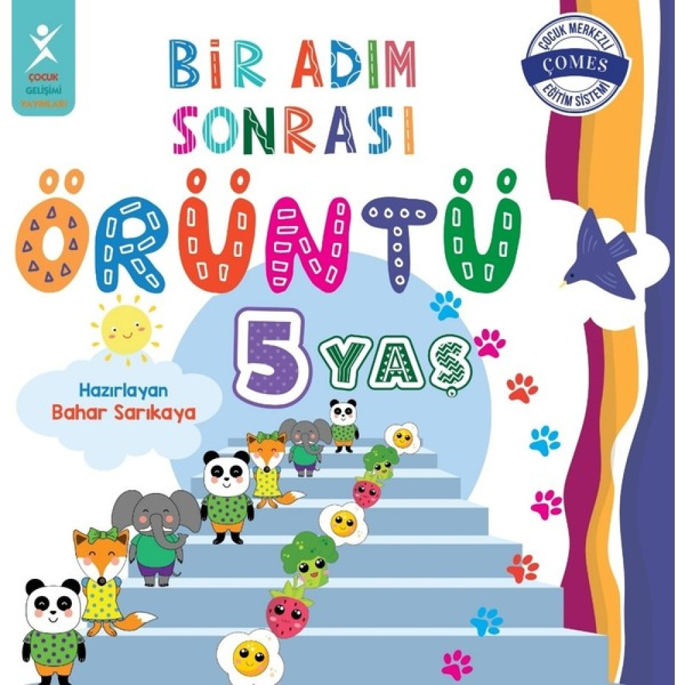 Bir Adım Sonrası Örüntü 5 Yaş - Bahar Sarıkaya Çocuk Masal Fiyatı