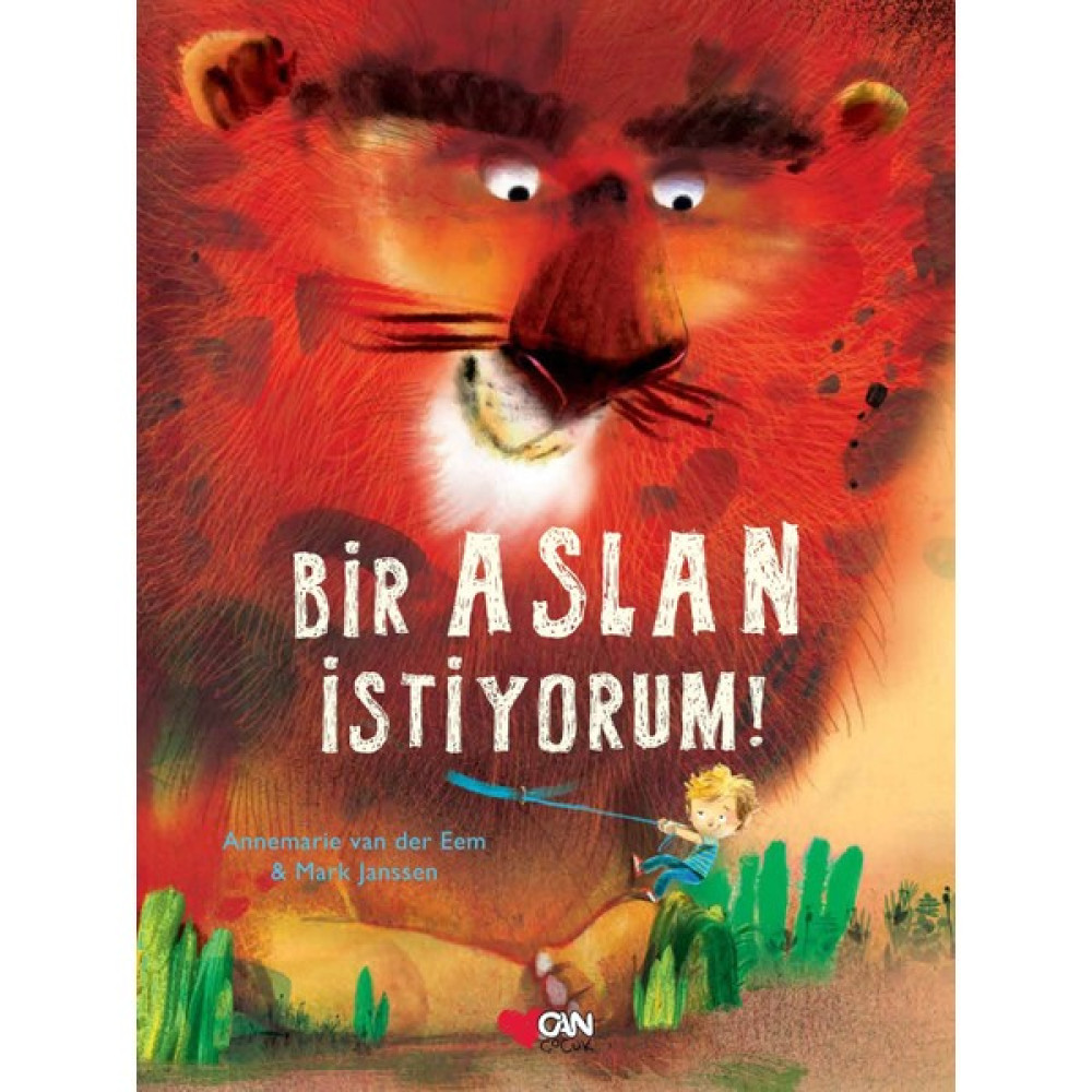 Bir Aslan İstiyorum - Annemarie Van Der Eem Çocuk Öykü Fiyatı