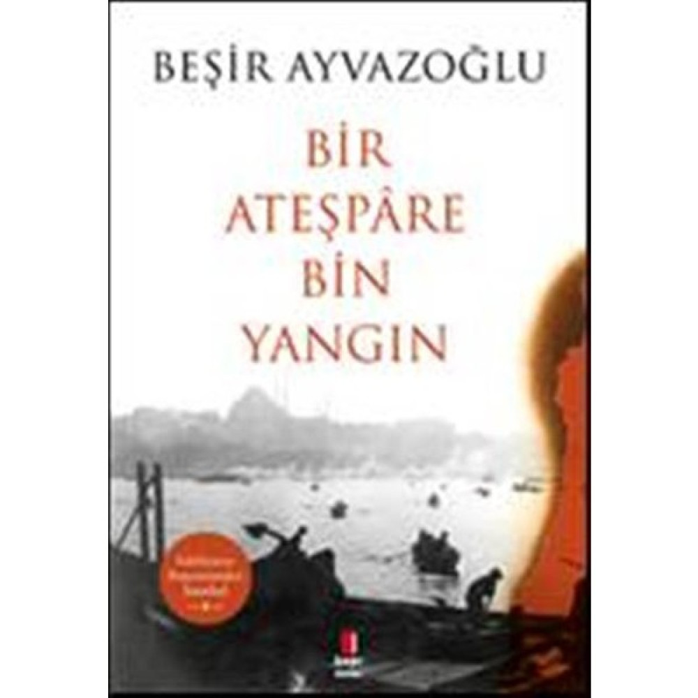 Bir Ateşpare Bin Yangın Deneme - İnceleme Fiyatı