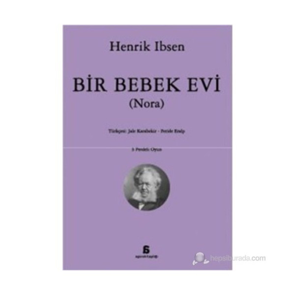 Bir Bebek Evi (Nora) - Henrik İbsen Tiyatro - Piyes Fiyatı