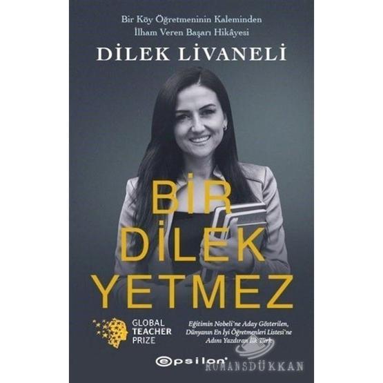 Bir Dilek Yetmez - Dilek Livaneli Muhtelif Roman Fiyatı