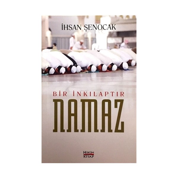 Bir İnkılaptır Namaz - İhsan Şenocak Diğer Fiyatı