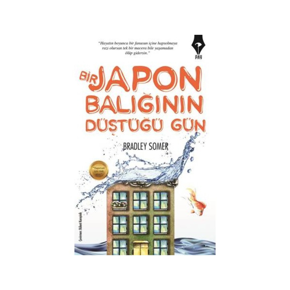 Bir Japon Balığının Düştüğü Gün Dünya Edebiyatı Fiyatı
