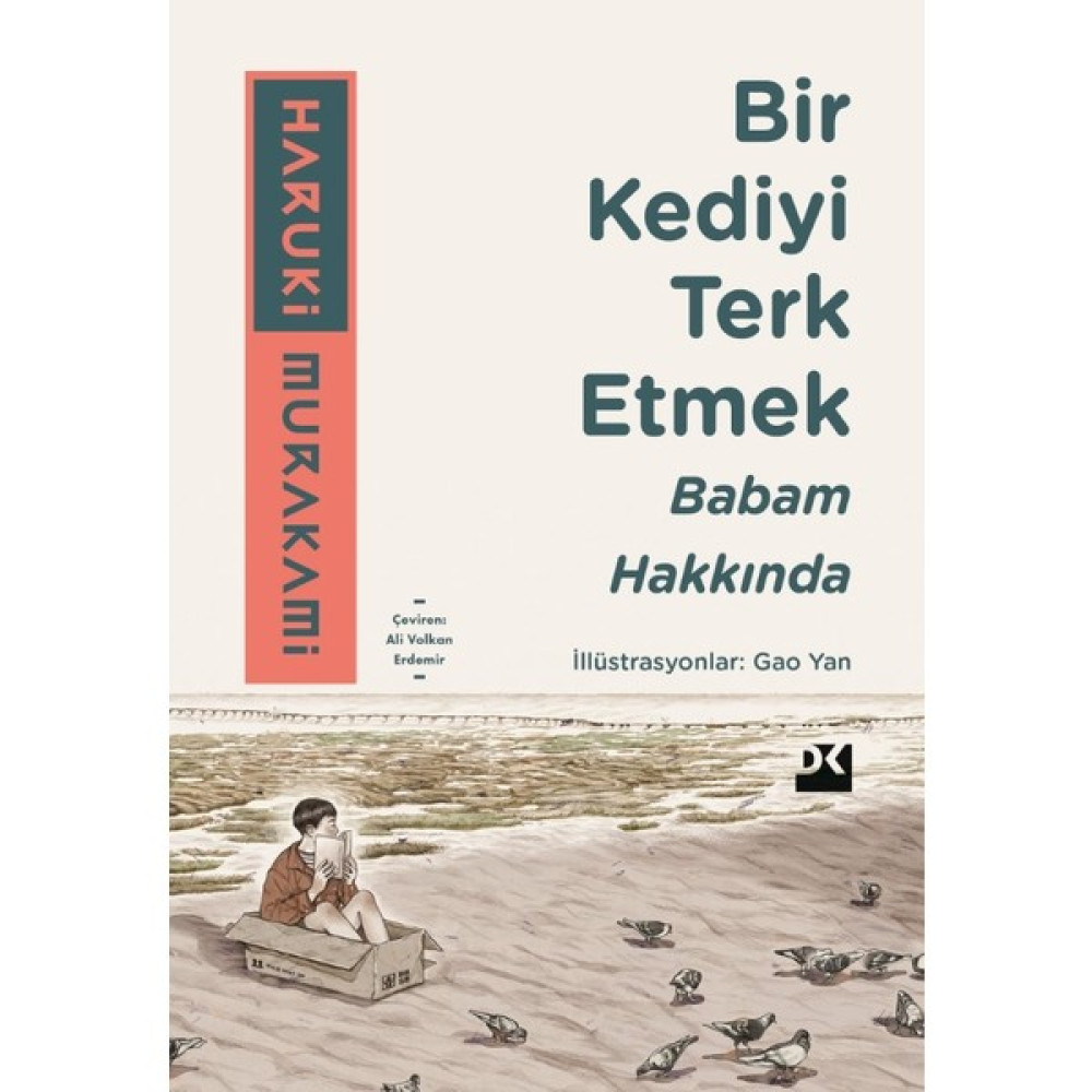 Bir Kediyi Terk Etmek Babam Hakkında - Haruki Murakami Deneme - İnceleme Fiyatı