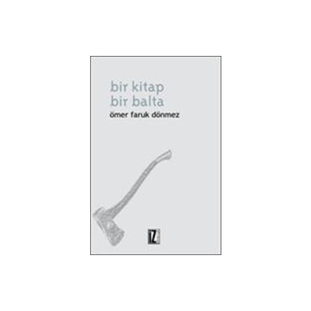 Bir Kitap Bir Balta Edebiyat Fiyatı