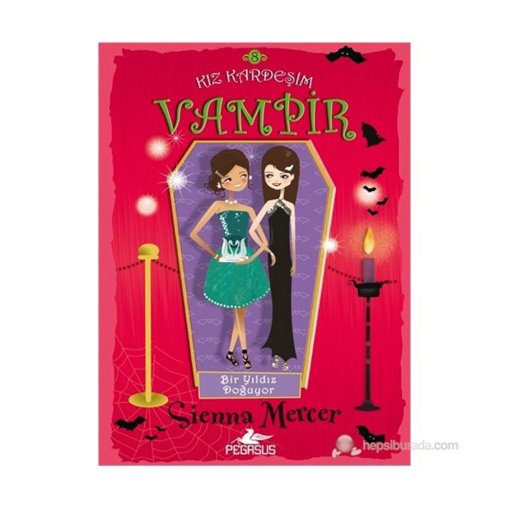 Bir Kız Kardeşim Vampir 8 Bir Yıldız Doğuyor-Sienna Mercer Çocuk Roman Fiyatı