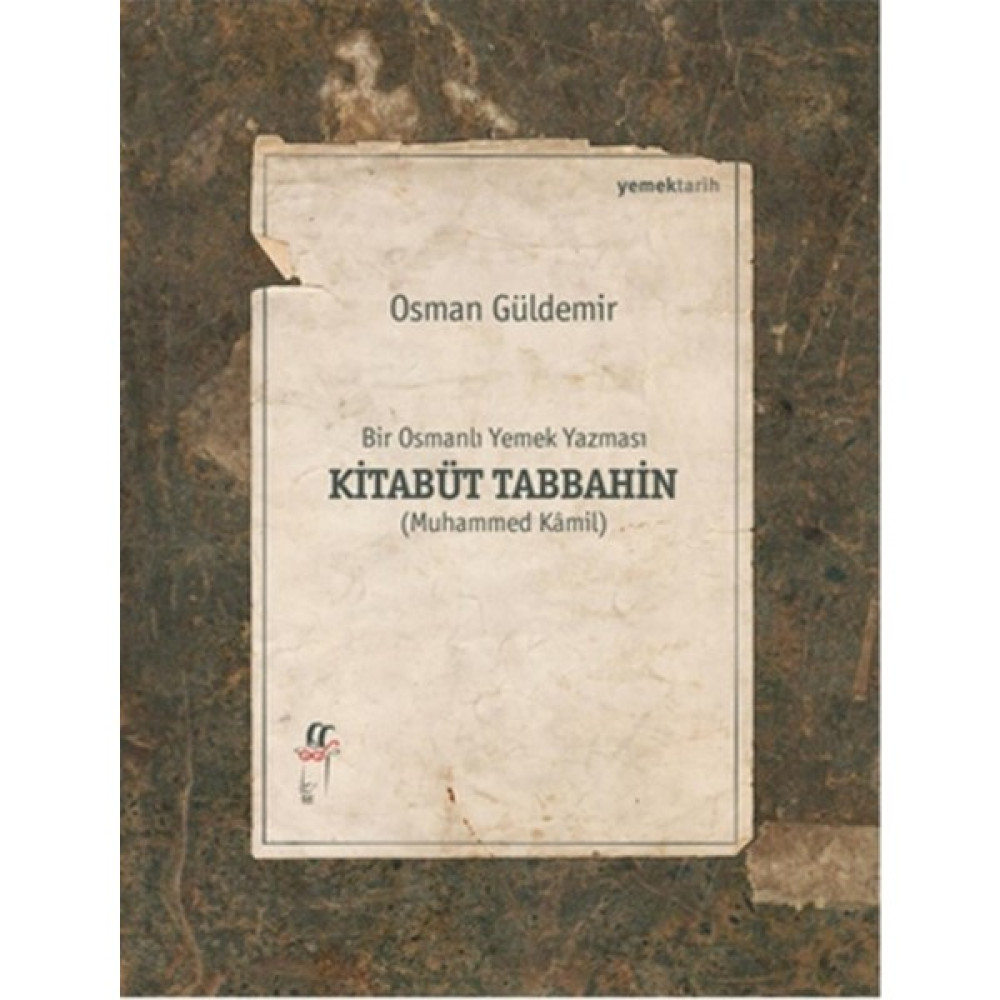 Bir Osmanlı Yemek Yazması Kitabüt Tabbahin (2 Cilt) Osmanlı Tarihi Fiyatı