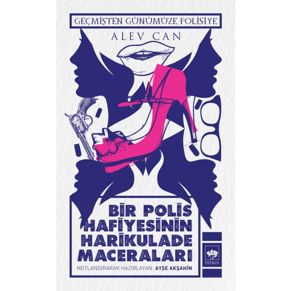 Bir Polis Hafiyesinin Harikulade Maceraları - Alev Can Polisiye Fiyatı