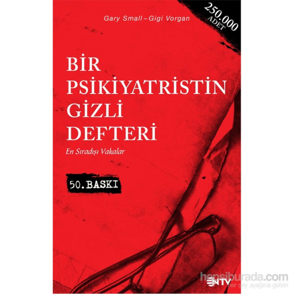 Bir Psikiyatristin Gizli Defteri - Gigi Vorgan Kişisel Gelişim ve Psikoloji Fiyatı