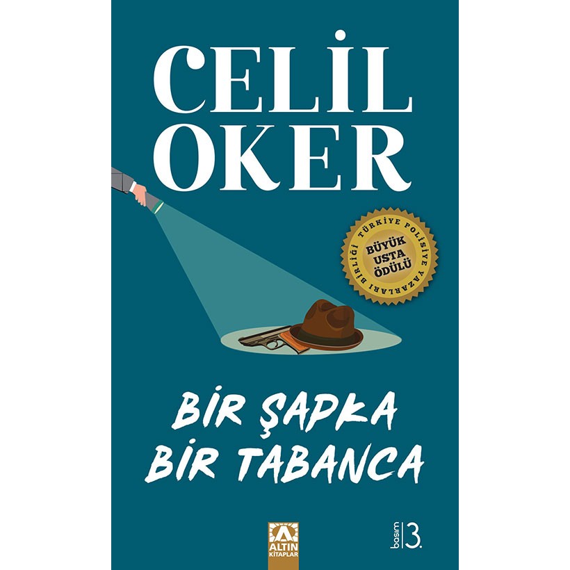 Bir Şapka Bir Tabanca - Celil Oker Polisiye Fiyatı
