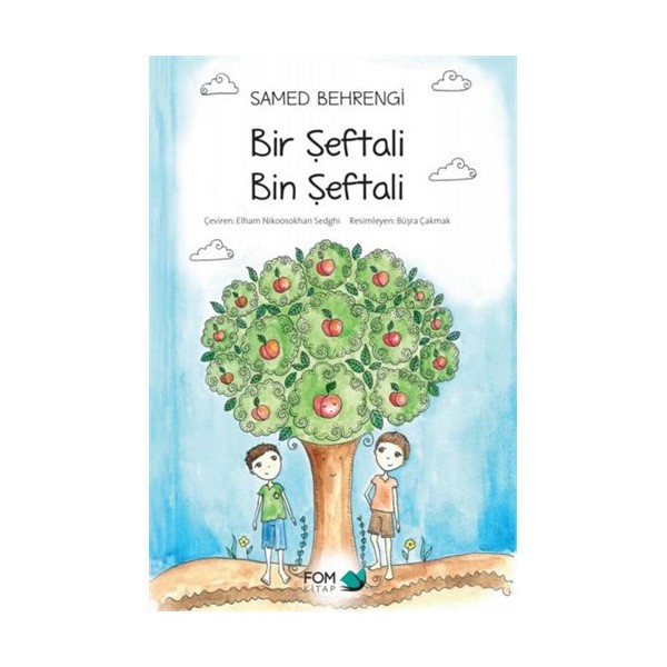 Bir Şeftali Bin Şeftali - Samed Behrengi Diğer Fiyatı