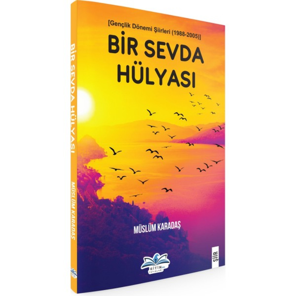 Bir Sevda Hülyası - Müslüm Karadaş Şiir Kitapları Fiyatı