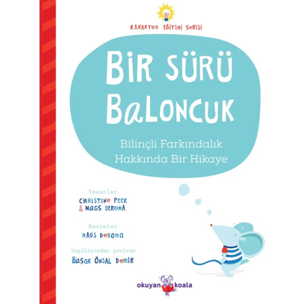 Bir Sürü Baloncuk- Christine Peck - Mags Deroma Çocuk Bakımı Kitapları Fiyatı