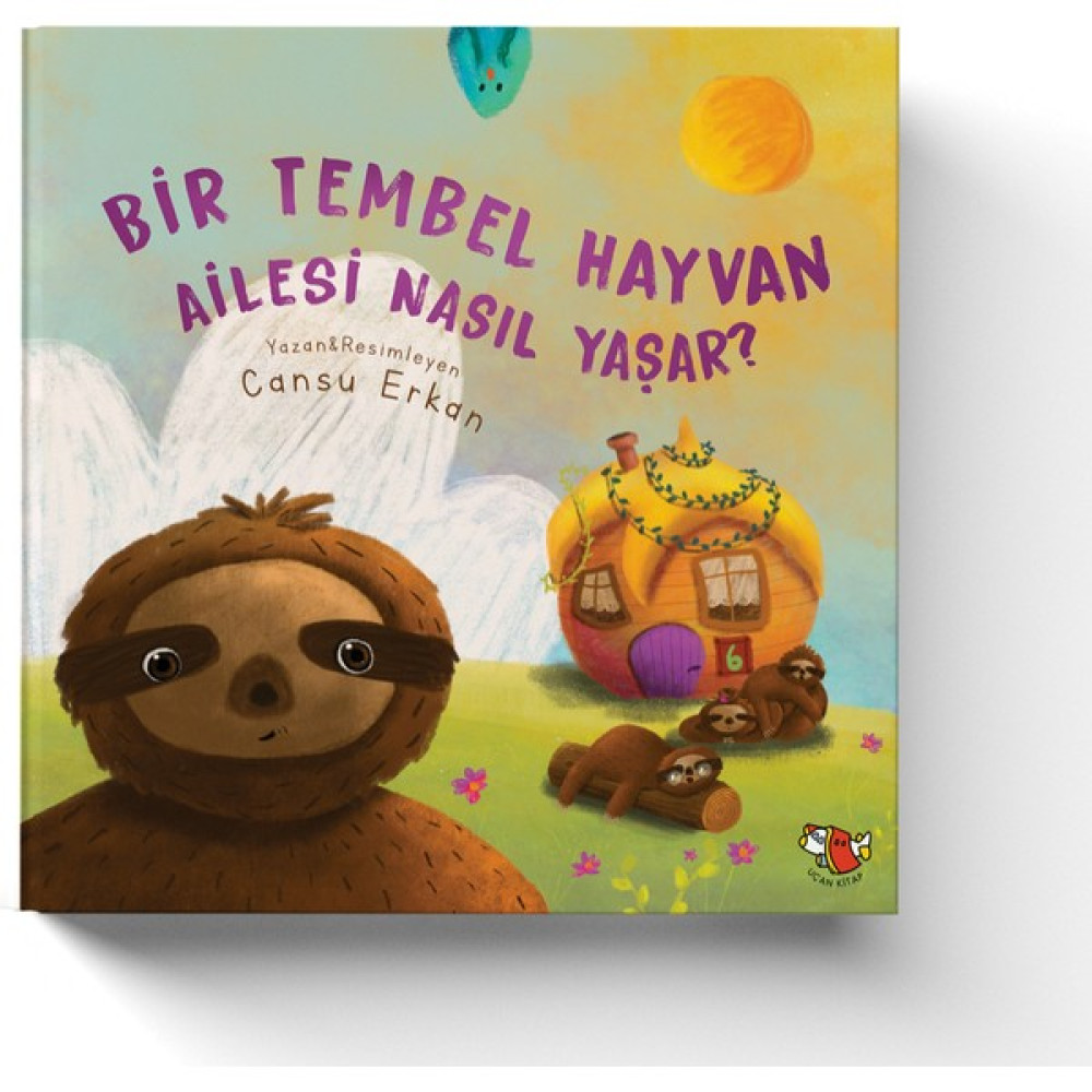 Bir Tembel Hayvan Ailesi Nasıl Yaşar? - Cansu Erkan Kitaplar Fiyatı
