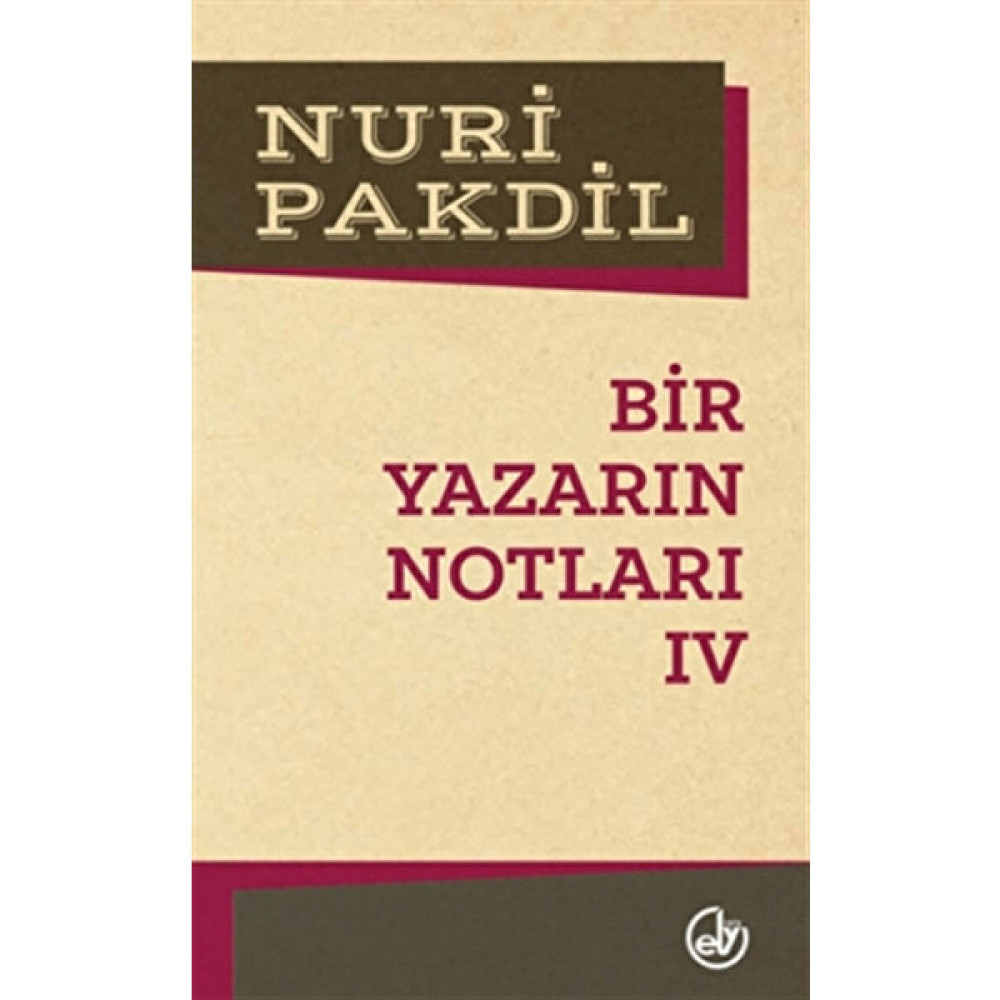 Bir Yazarın Notları 4 Edebiyat Fiyatı
