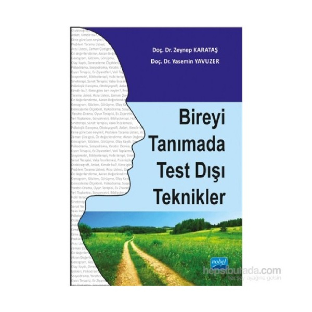 Bireyi Tanımada Test Dışı Teknikler-Zeynep Karataş Kişisel Gelişim ve Psikoloji Fiyatı