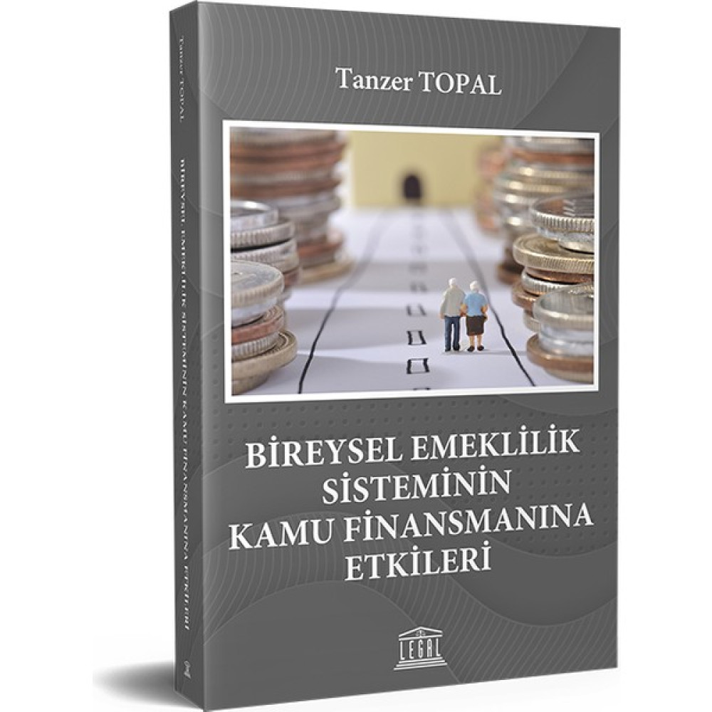 Bireysel Emeklilik Sisteminin Kamu Finansmanına Etkileri Hukuk Kitapları Fiyatı