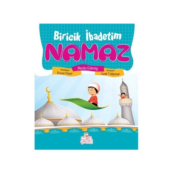 Biricik İbadetim Namaz-Necla Günay Diğer Fiyatı
