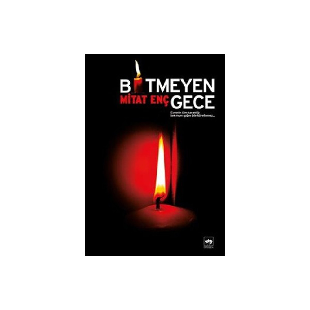 Bitmeyen Gece - Mitat Enç Öykü Kitapları Fiyatı