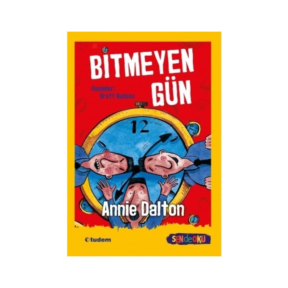 Bitmeyen Gün - Annie Dalton Çocuk Öykü Fiyatı