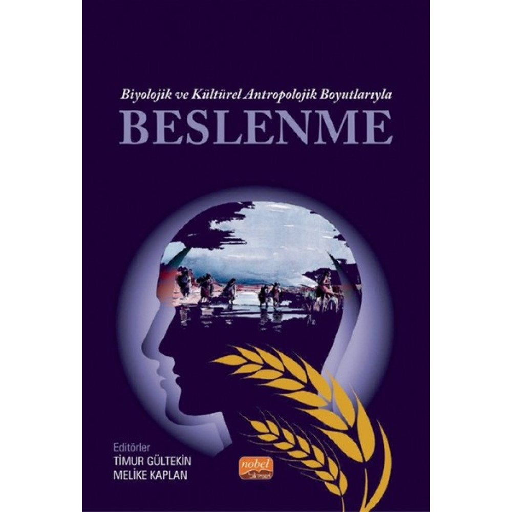 Biyolojik ve Kültürel Antropolojik Boyutlarıyla Beslenme - Timur Gültekin Sağlık, Spor ve Diyet Fiyatı