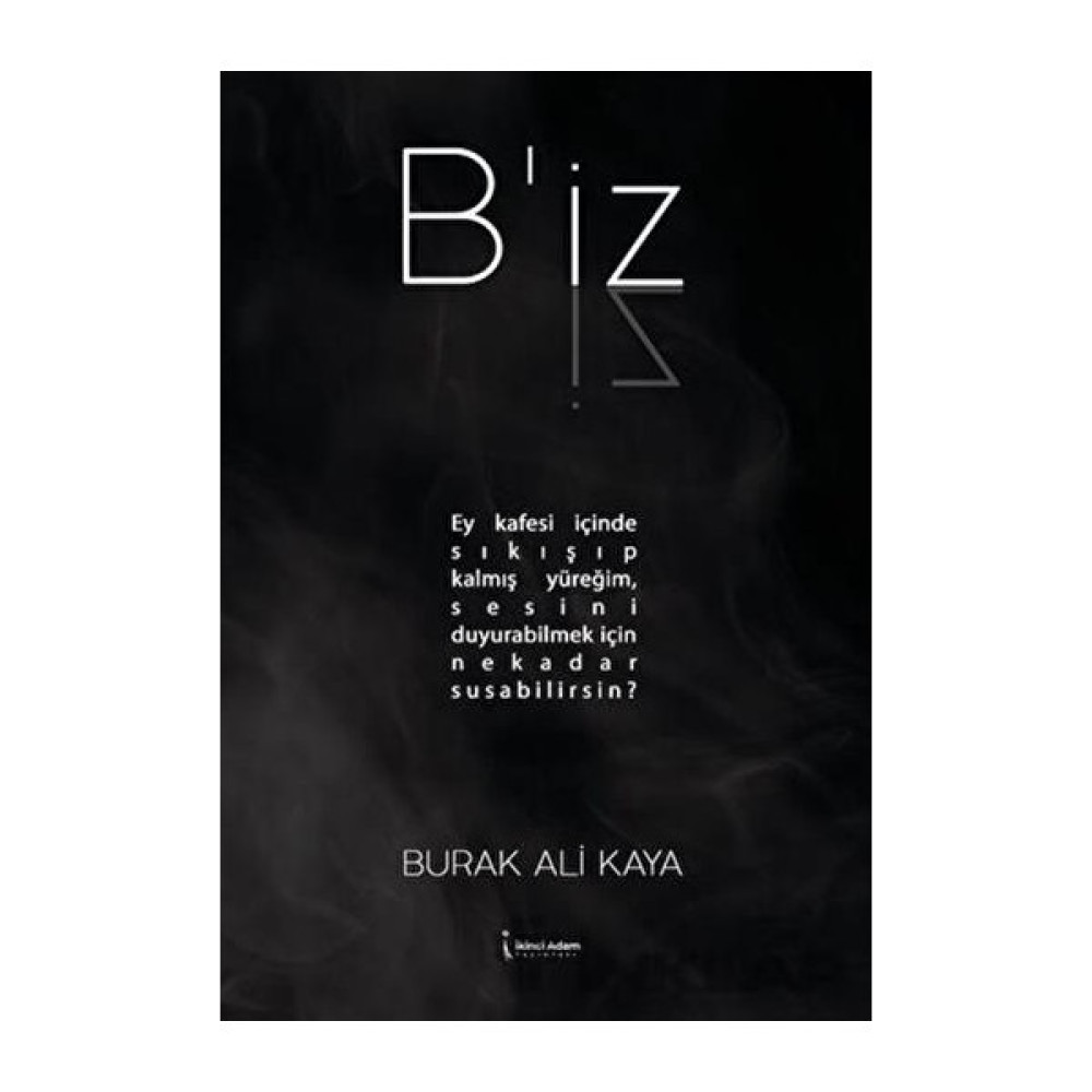 B’iz - Burak Ali Kaya Şiir Kitapları Fiyatı