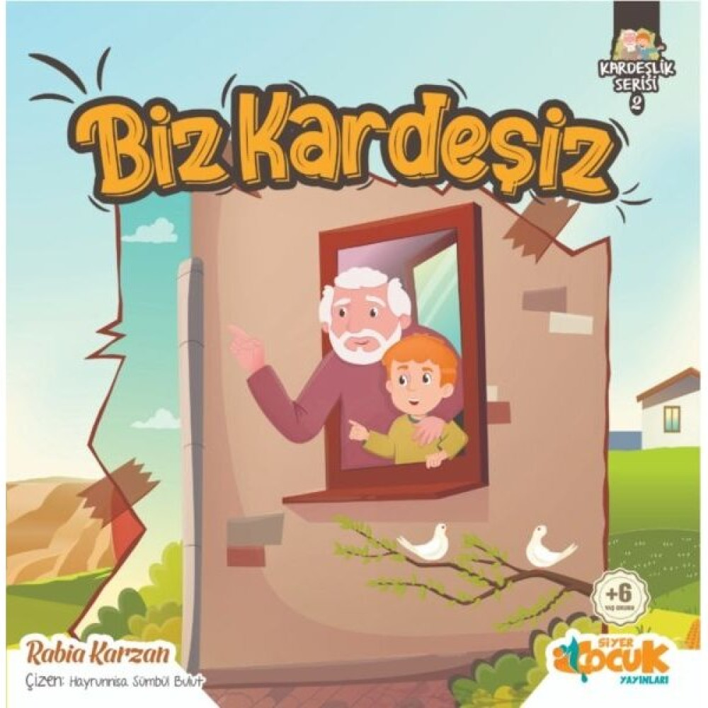 Biz Kardeşiz - Kardeşlik Serisi 2 - Rabia Karzan Akademik Fiyatı