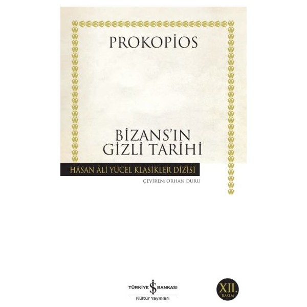 Bizansın Gizli Tarihi - Hasan Ali Yücel Klasikleri Diğer Fiyatı