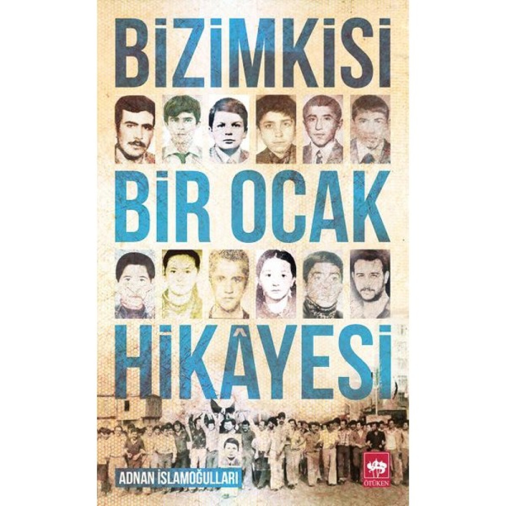 Bizimkisi Bir Ocak Hikayesi Mektup - Anı - Günlük - Anlatı Fiyatı
