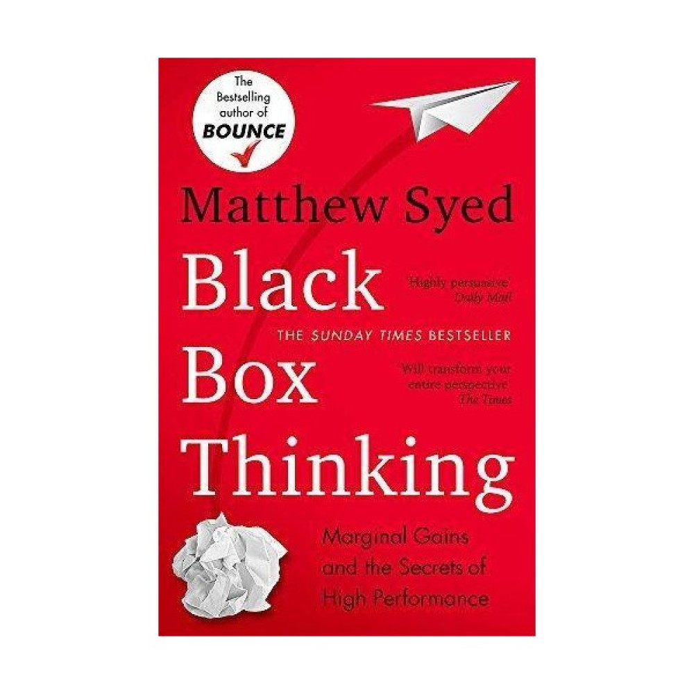 Black Box Thinking: Marginal Gains And The Secrets Of High Performance - Matthew Syed Roman Fiyatı