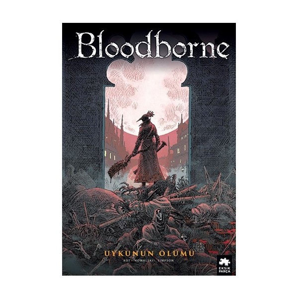 Bloodborne: 1: Uykunun Ölümü - Ales Kot Çizgi Roman Fiyatı