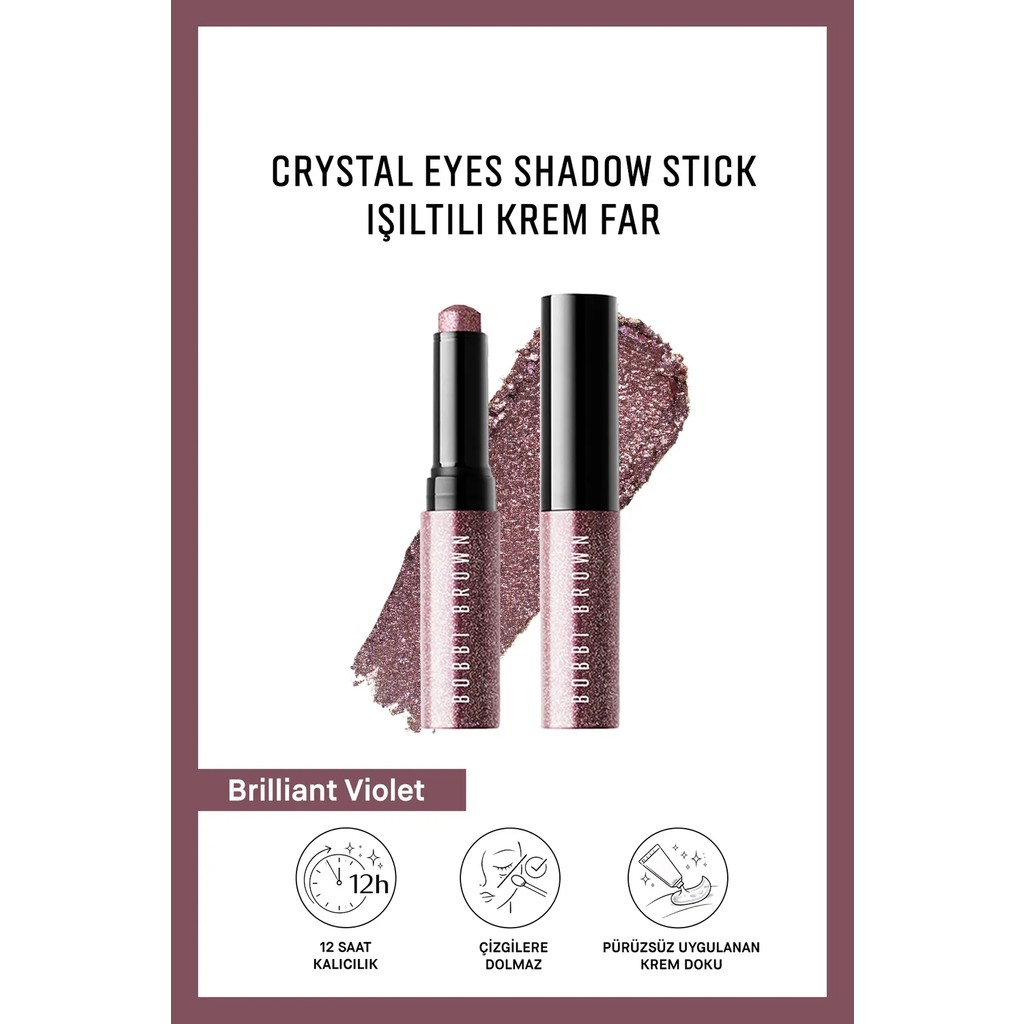 Bobbi Brown Crystal Eyes Shadow Stick Işıltılı Krem Far - Brilliant Violet Diğer Fiyatı