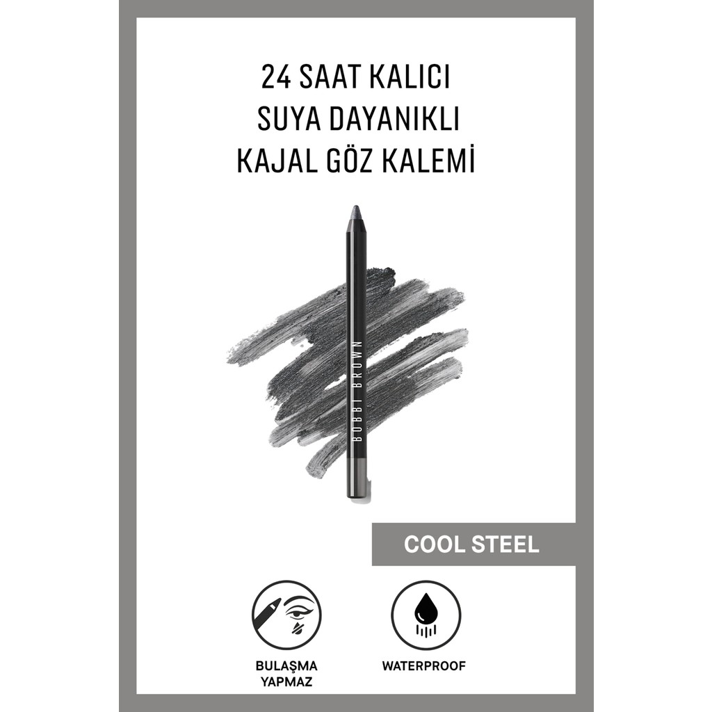 Bobbi Brown Suya Dayanıklı 24 Saat Kalıcı Kajal Göz Kalemi - Cool Steel Kalem & Yazı Gereçleri Fiyatı