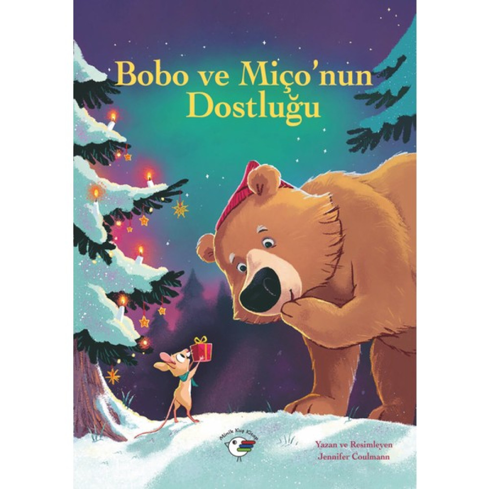Bobo ve Miço’nun Dostluğu Çocuk Masal Fiyatı