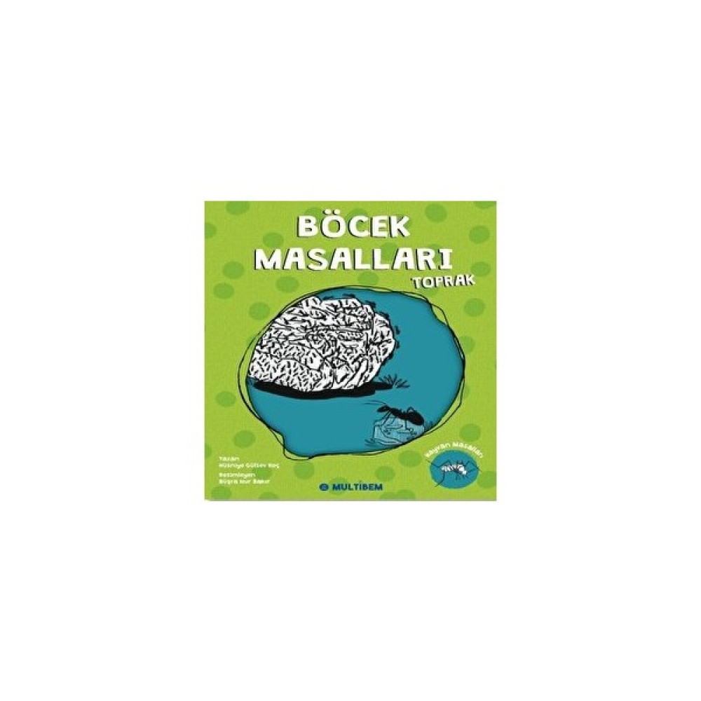 Böcek Masalları Toprak - Hüsniye Gülsev Koç Çocuk Masal Fiyatı