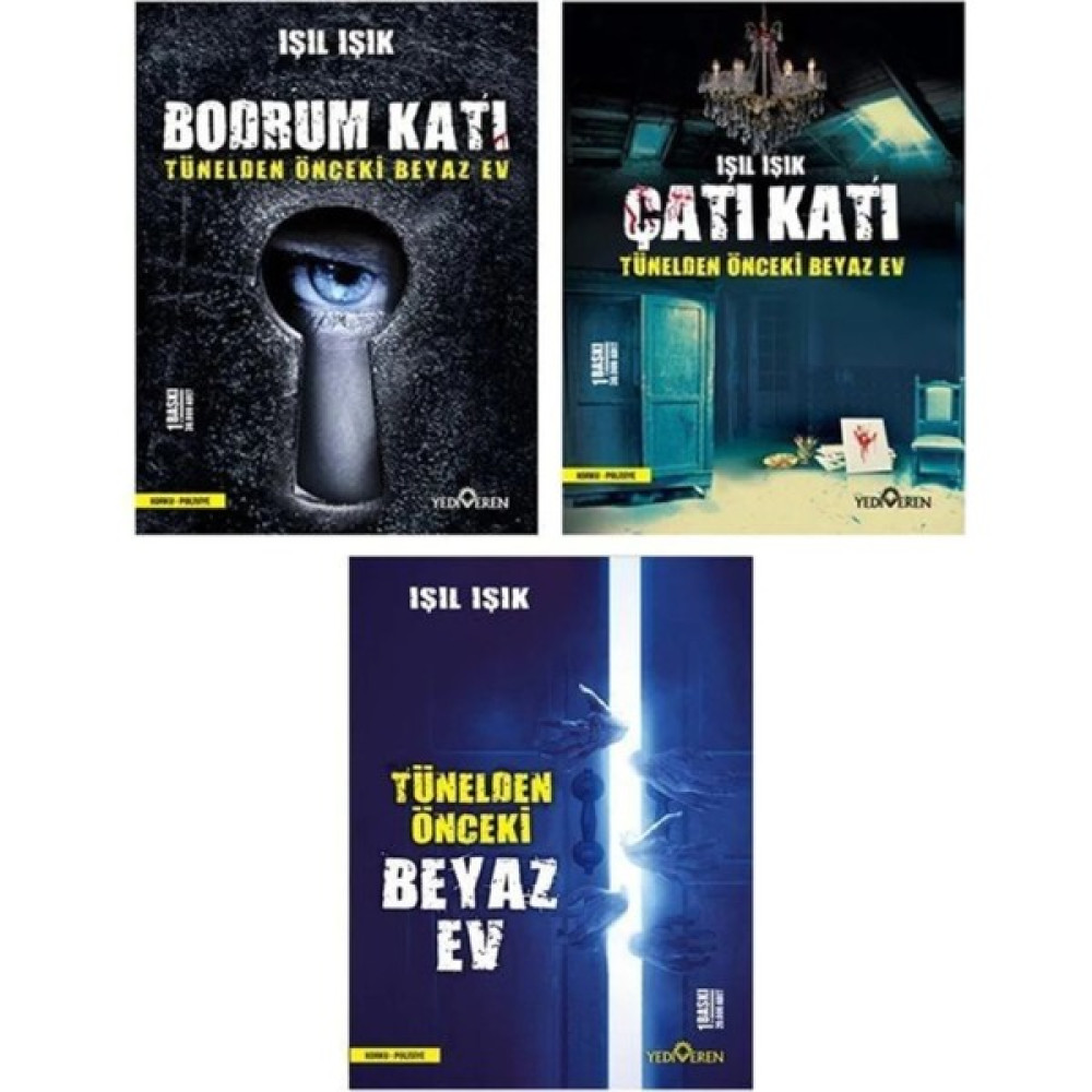 Bodrum Katı - Çatı Katı - Tünelden Önceki Beyaz Ev 3 Kitap - Işıl Işık Korku-Gerilim Fiyatı