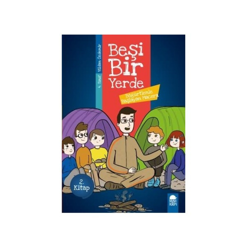 Böğürtlenle Başlayan Macera - Beşi Bir Yerde 2. Kitap / 4. Sınıf Okuma Kitabı - Vildan Özdemir Çocuk Öykü Fiyatı