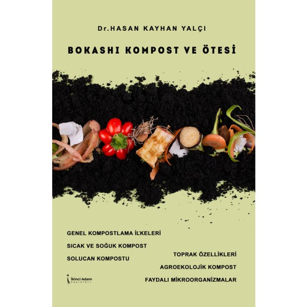Bokashi Kompost ve Ötesi - Hasan Kayhan Yalçı Deneme - İnceleme Fiyatı