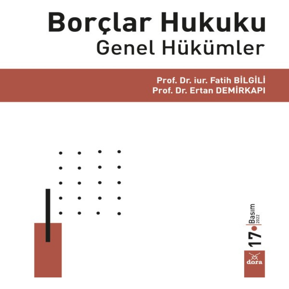 Borçlar Hukuku Genel Hükümler - Fatih Bilgili - Ertan Demirkapı Genel Hukuk Fiyatı