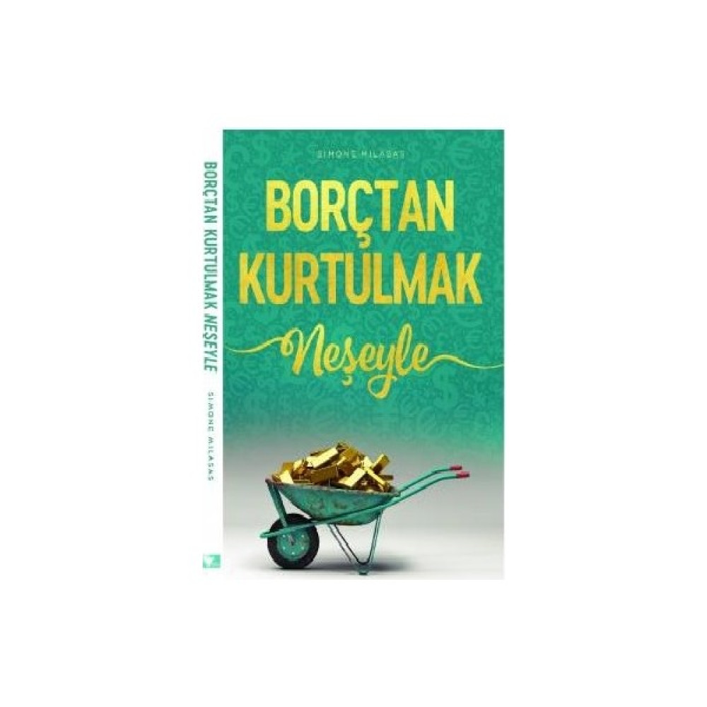 Borçtan Kurtulmak Neşeyle - Simone Milasas Kişisel Gelişim ve Psikoloji Fiyatı