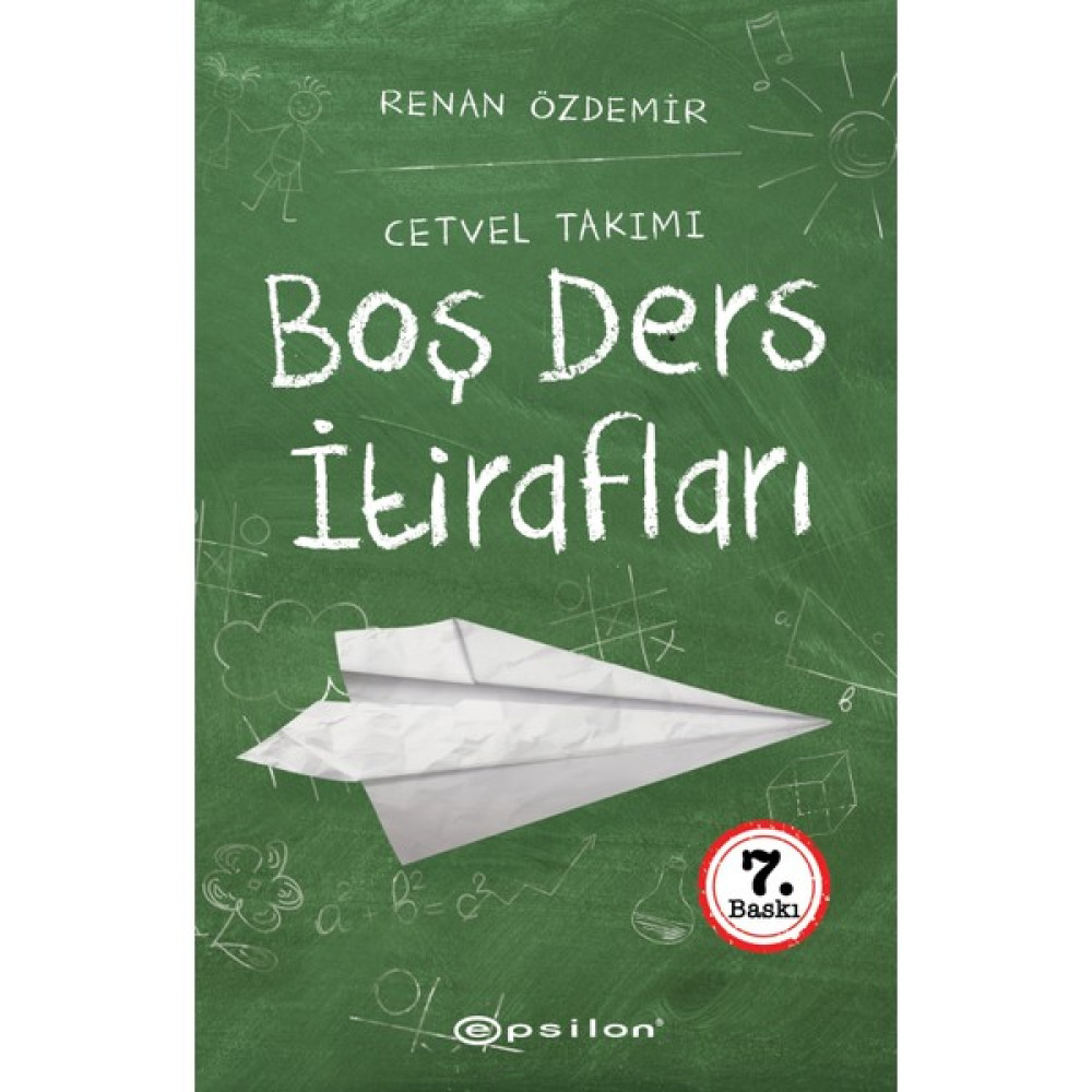 Boş Ders Itirafları - Renan Özdemir Çocuk Roman Fiyatı