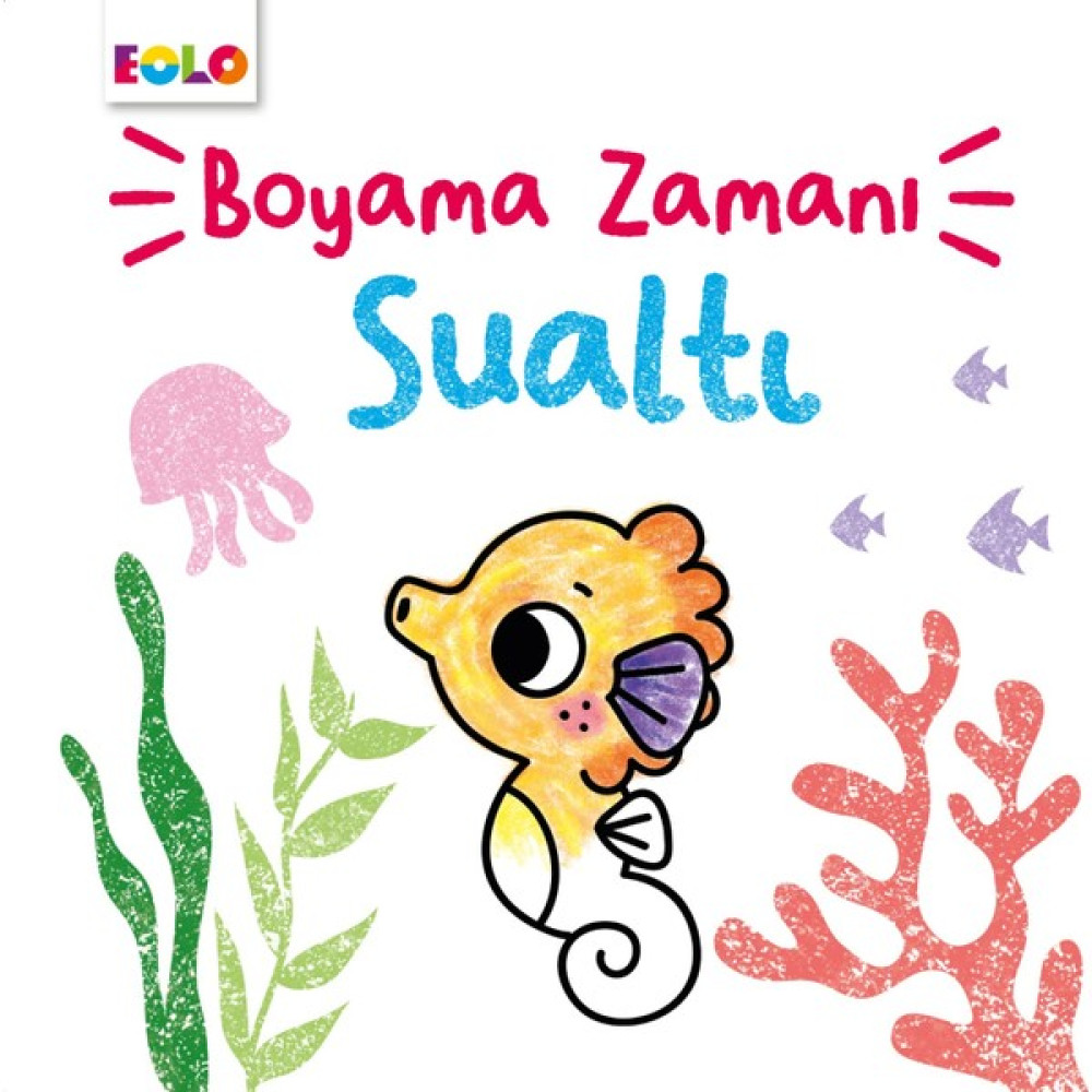 Boyama Zamanı Sualtı - Şebnem Kepkep Çocuk Masal Fiyatı