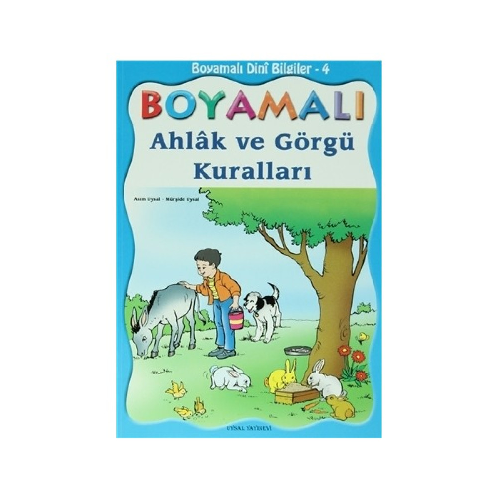 Boyamalı Dini Bilgiler 4 - Ahlak ve Görgü Kuralları Aktivite & Eğitici Kitaplar Fiyatı