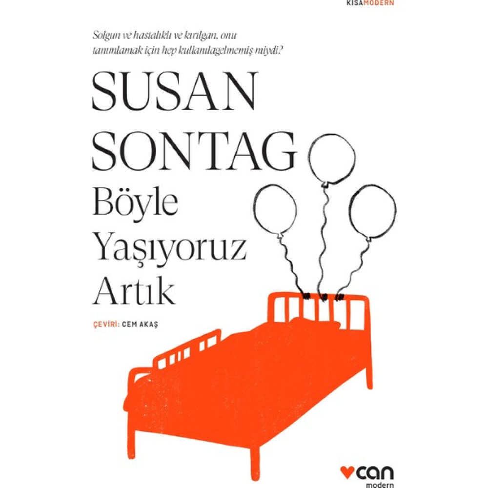 Böyle Yaşıyoruz Artık - Susan Sontag Öykü Kitapları Fiyatı