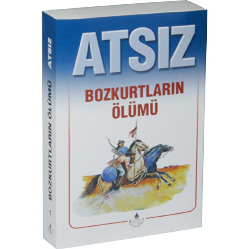 Bozkurtların Ölümü - Hüseyin Nihal Atsız Deneme - İnceleme Fiyatı