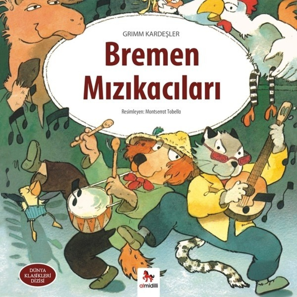Bremen Mızıkacıları - Grimm Kardeşler Çocuk Klasikleri Fiyatı