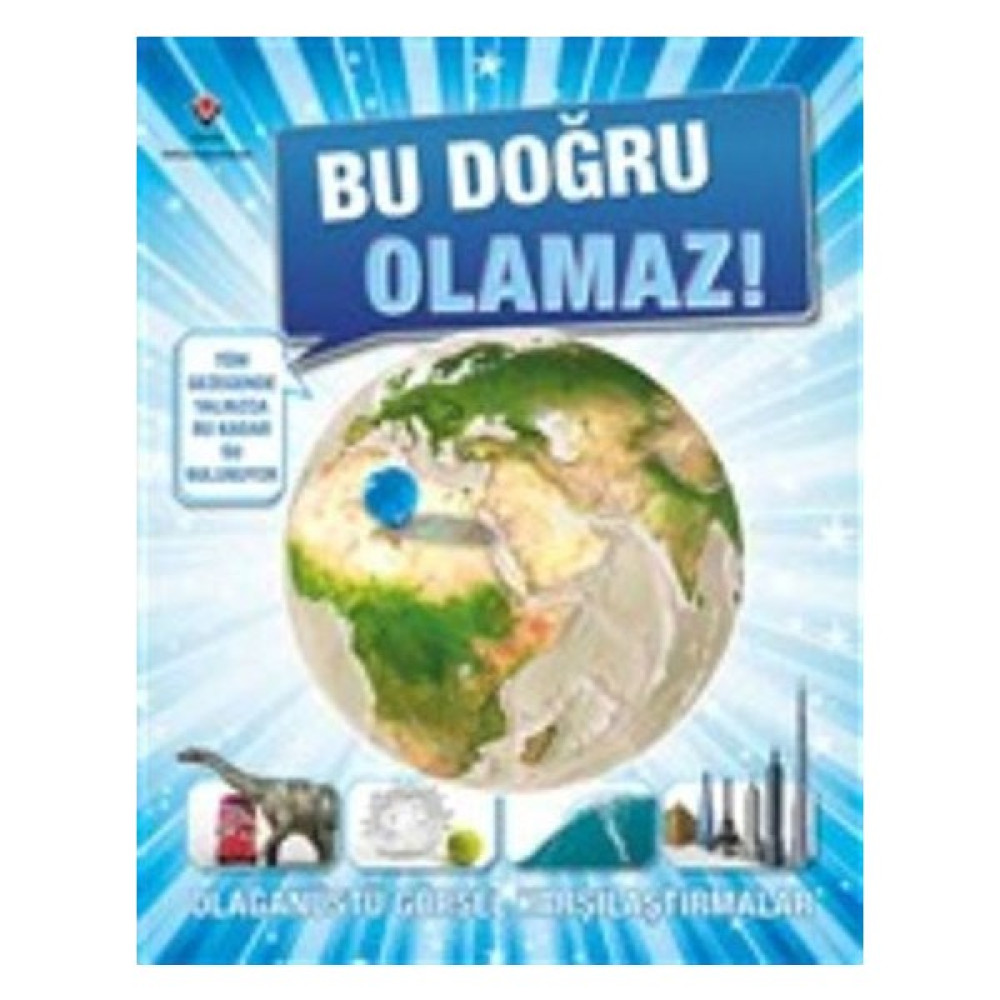 Bu Doğru Olamaz Tübitak Yayınları Bilim & Teknik Fiyatı