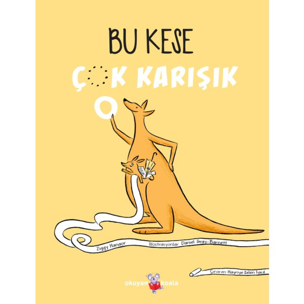 Bu Kese Çok Karışık - Ziggy Hanaor Çocuk Öykü Fiyatı